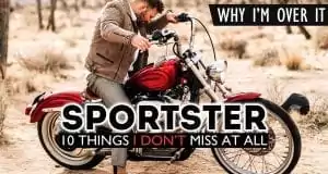 10 things i dont miss about my harley-davidson sportster