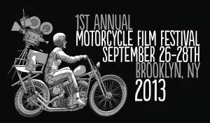 2013 Motorcycle Film Festival