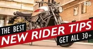 30 Tips for beginner motorcyclists