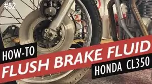 Honda CL350 Cafe Racer Part 2 How to Bleed the Brakes
