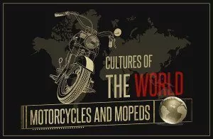 Motorcycle Cultures of the World