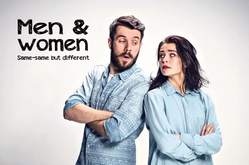 men and women - same same but different